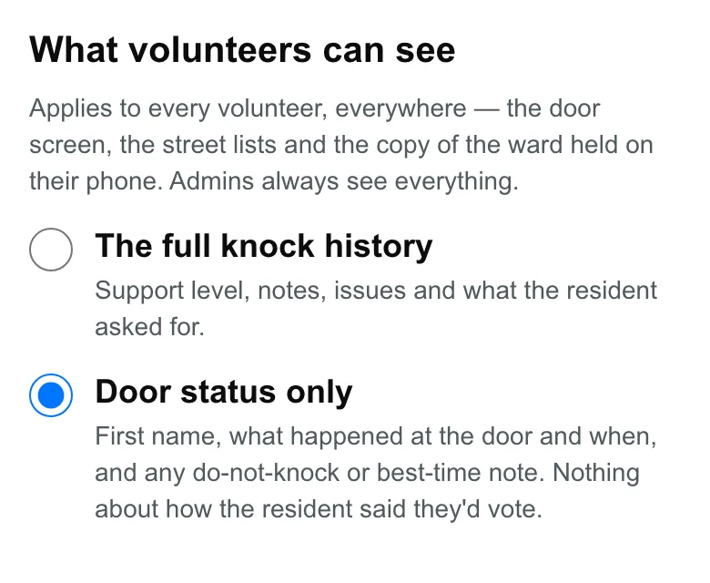 Campaign setting: what volunteers can see, set to door status only rather than the full knock history